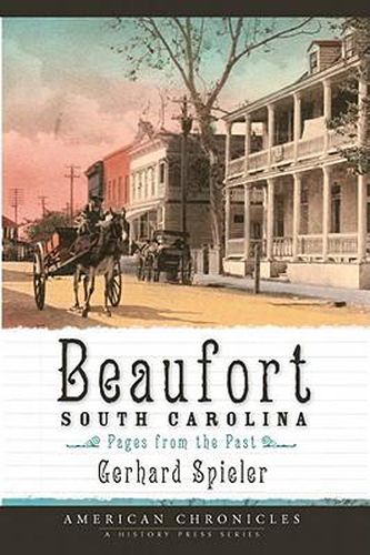 Cover image for Beaufort, South Carolina: Pages from the Past