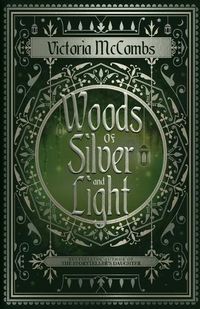 Cover image for Woods of Silver and Light