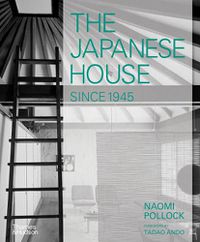 Cover image for The Japanese House Since 1945