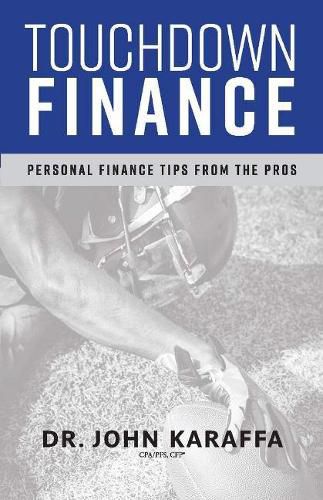 Cover image for Touchdown Finance: Personal Finance Tips from the Pros