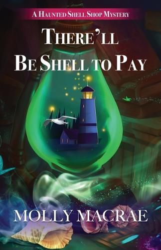 Cover image for There'll Be Shell to Pay
