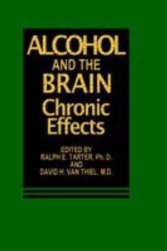 Cover image for Alcohol and the Brain: Chronic Effects