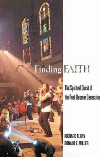 Cover image for Finding Faith: The Spiritual Quest of the Post-boomer Generation