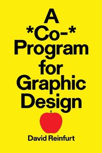 Cover image for A *Co-* Program for Graphic Design