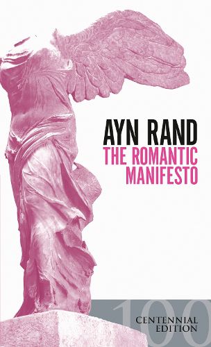 Cover image for The Romantic Manifesto: A Philosophy of Literature(Revised Edn)