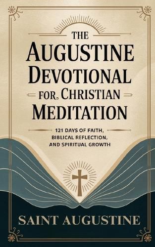 Cover image for The Augustine Devotional for Christian Meditation
