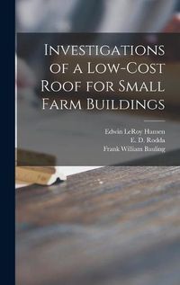 Cover image for Investigations of a Low-cost Roof for Small Farm Buildings