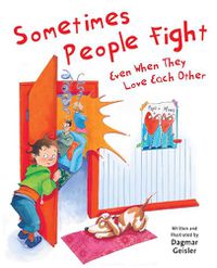 Cover image for Sometimes People Fight-Even When They Love Each Other