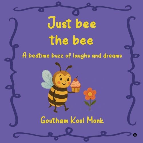 Cover image for Just bee the bee