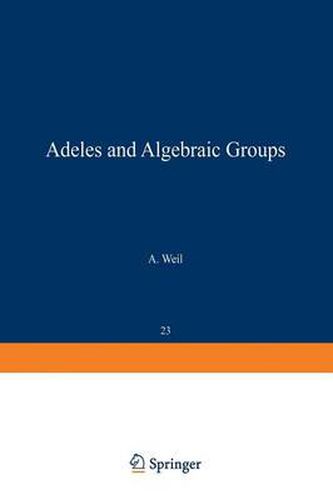 Cover image for Adeles and Algebraic Groups