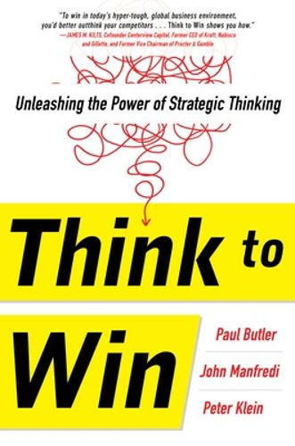 Cover image for Think to Win: Unleashing the Power of Strategic Thinking