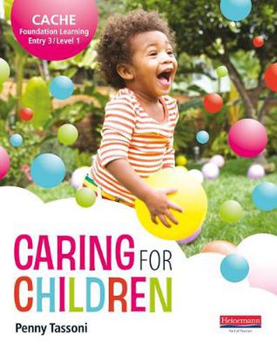 Cover image for CACHE Entry Level 3/Level 1 Caring for Children Student Book