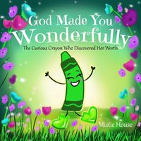 Cover image for God Made You Wonderfully