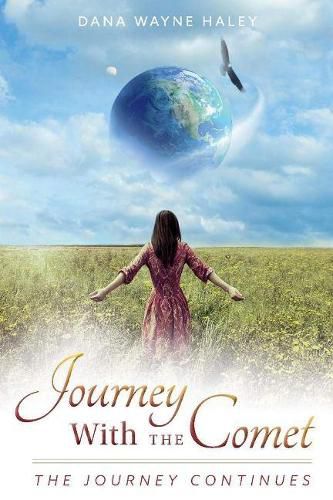 Cover image for Journey With the Comet: The Journey Continues