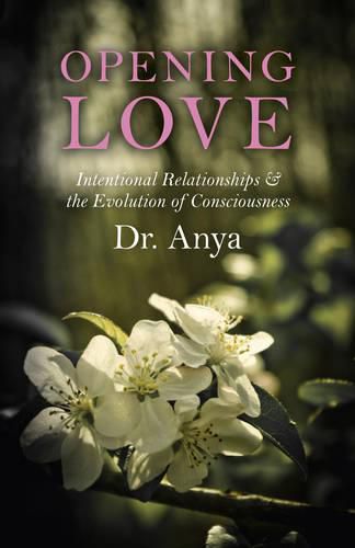 Cover image for Opening Love - Intentional Relationships & the Evolution of Consciousness
