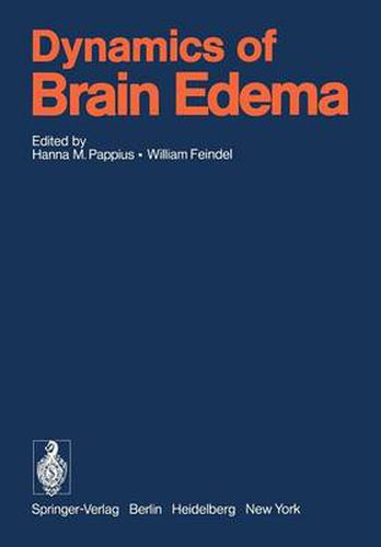 Cover image for Dynamics of Brain Edema: Proceedings of the 3rd International Workshop on Dynamic Aspects of Cerebral Edema, Montreal, Canada, June 25-29, 1976