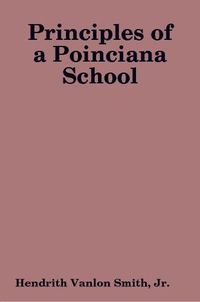 Cover image for Principles of a Poinciana School