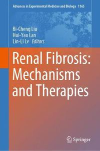 Cover image for Renal Fibrosis: Mechanisms and Therapies