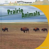 Cover image for Prairie Animals