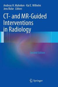 Cover image for CT- and MR-Guided Interventions in Radiology