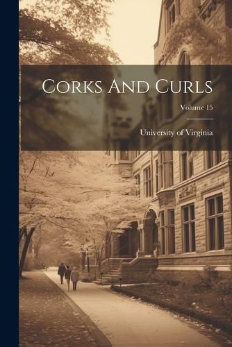 Cover image for Corks And Curls; Volume 15