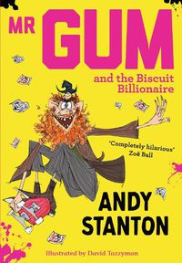 Cover image for Mr Gum and the Biscuit Billionaire
