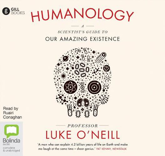 Cover image for Humanology: A Scientist's Guide to our Amazing Existence