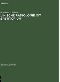 Cover image for Klinische Radiologie mit Repetitorium