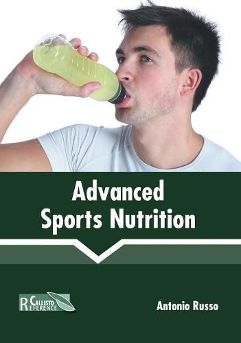 Cover image for Advanced Sports Nutrition