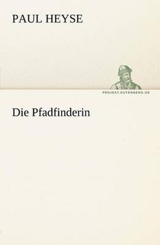 Cover image for Die Pfadfinderin