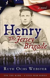 Cover image for Henry: The Jersey Brigade