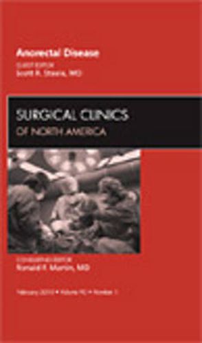 Cover image for Anorectal Disease, An Issue of Surgical Clinics