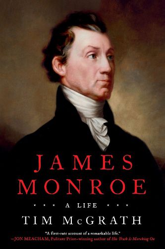 Cover image for James Monroe: A Life