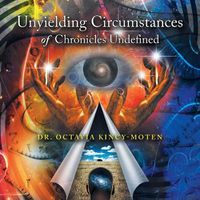 Cover image for Unyielding Circumstances of Chronicles Undefined