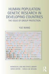 Cover image for Human Population Genetic Research in Developing Countries: The issue of group protection