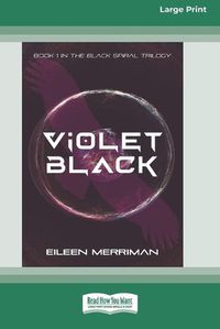 Cover image for Violet Black [16pt Large Print Edition]