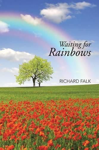 Waiting for Rainbows