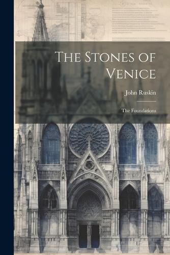 Cover image for The Stones of Venice