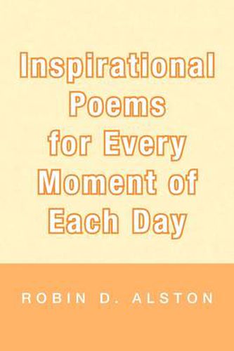 Cover image for Inspirational Poems for Every Moment of Each Day