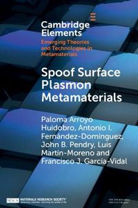 Cover image for Spoof Surface Plasmon Metamaterials