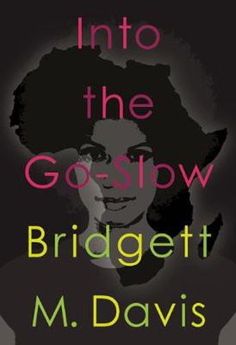 Cover image for Into The Go Slow