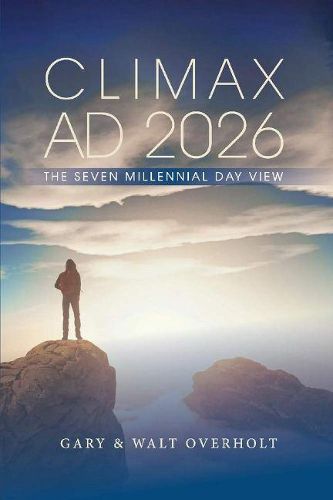 Cover image for Climax AD 2026: The Seven Millennial Day View