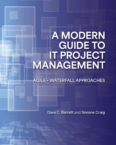 Cover image for A Modern Guide to IT Project Management