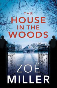 Cover image for The House in the Woods