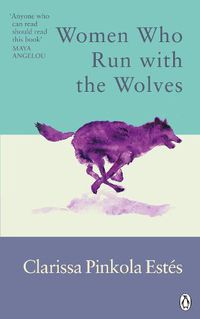 Cover image for Women Who Run With The Wolves