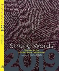 Cover image for Strong Words 2019: The Best of the Landfall Essay Competition