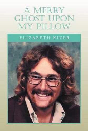 Cover image for A Merry Ghost Upon My Pillow