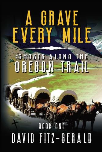 Cover image for A Grave Every Mile