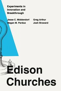 Cover image for Edison Churches: Experiments in Innovation and Breakthrough