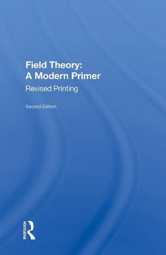 Cover image for Field Theory: A Modern Primer
